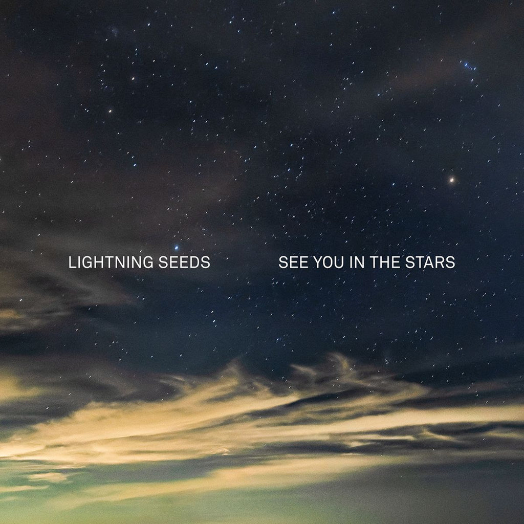 Lightning Seeds - See You In The Stars (Green)