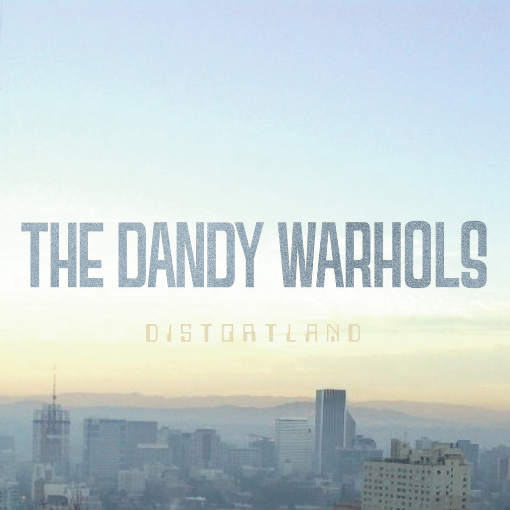 Dandy Warhols - Distortland