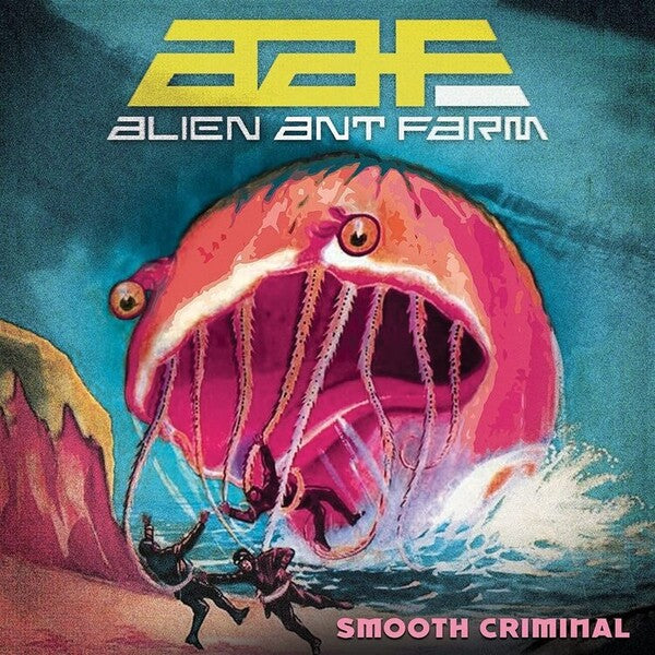 Alien Ant Farm - Smooth Criminal (Pink)