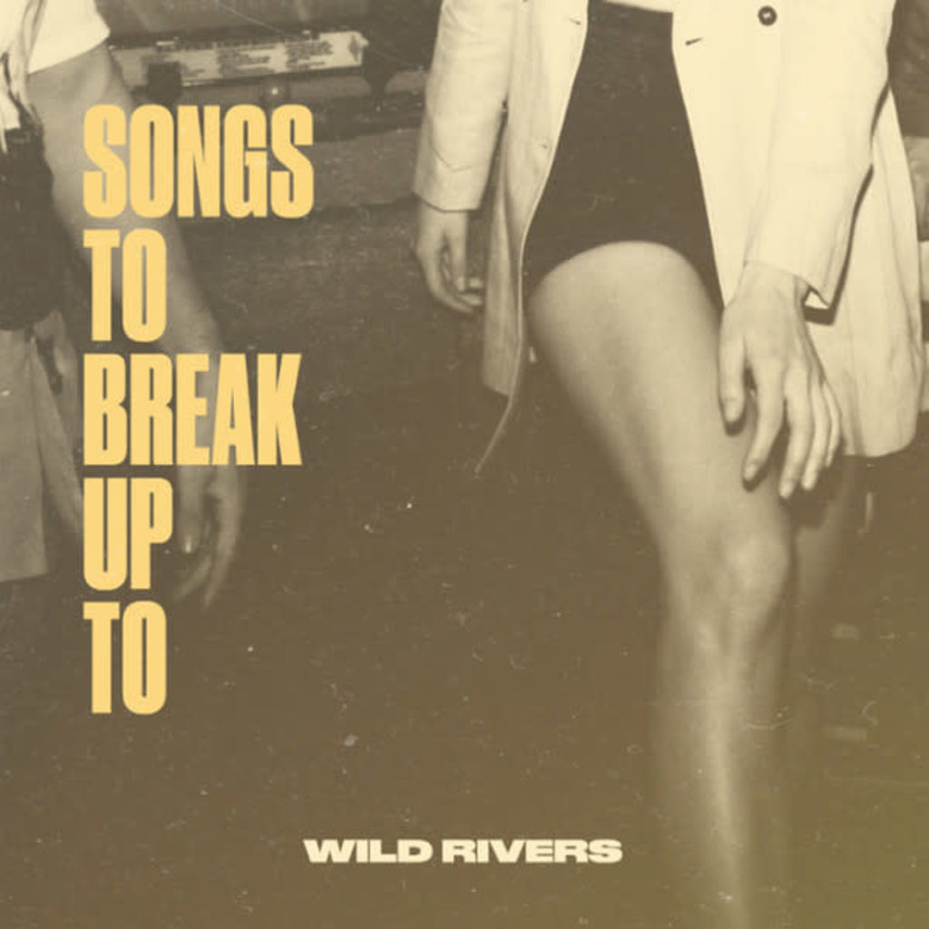 Wild Rivers - Songs To Break Up To (Coloured)